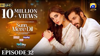 Sunn Mere Dil EP 32 [Eng Sub] Digitally Presented by LUX - Happilac Paints and Ujooba Beauty Cream