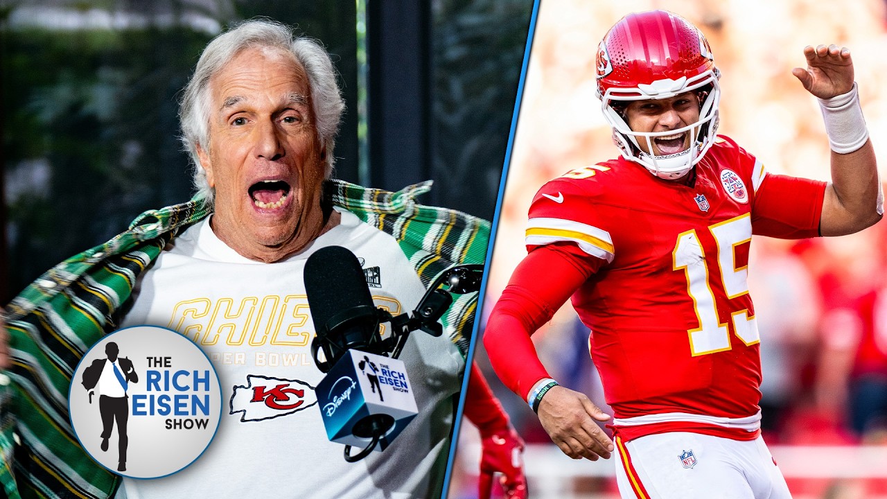 Attention Patrick Mahomes: Henry Winkler’s Chicken Dinner Invite Still Stands | The Rich Eisen Show