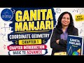 GANITA MANJARI Class 9 Maths Chapter 1 Coordinate Geometry | Rupali Agarwal | Basic to Advance