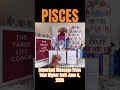 Pisces - Important Message From Your Higher Self! June 6, 2026 #pisces #tarot #youtubeshorts #foryou