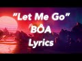 Bôa Let Me Go Lyrics mp3