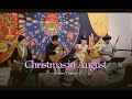 Christmas in August ~Main theme~ ８月のクリスマス