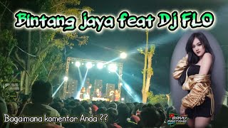 Bintang Jaya Audio Feat Dj Flo Live Party Kebonagung Wonodadi Blitar
