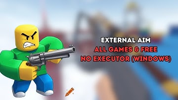 [Windows] Roblox Universal Aimbot Script (ALL Games) | Roblox Aimbot Script *External!*