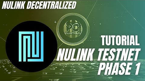 Tutorial Nulink Testnet Phase 1