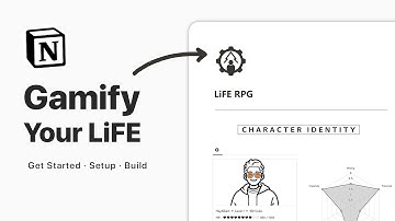 Gamify Your Life with Notion LiFE RPG: How to Get Started.