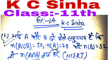 Dr K C Sinha 11th Math Exercise 1.4 ka Question no 1ka solution.
