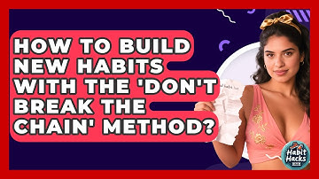 How To Build New Habits With The 