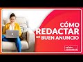 Cómo Redactar un buen Anuncio 📝💰