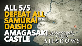 Amagasaki Castle Defeat all Samurai Daisho Assassin's Creed Shadows