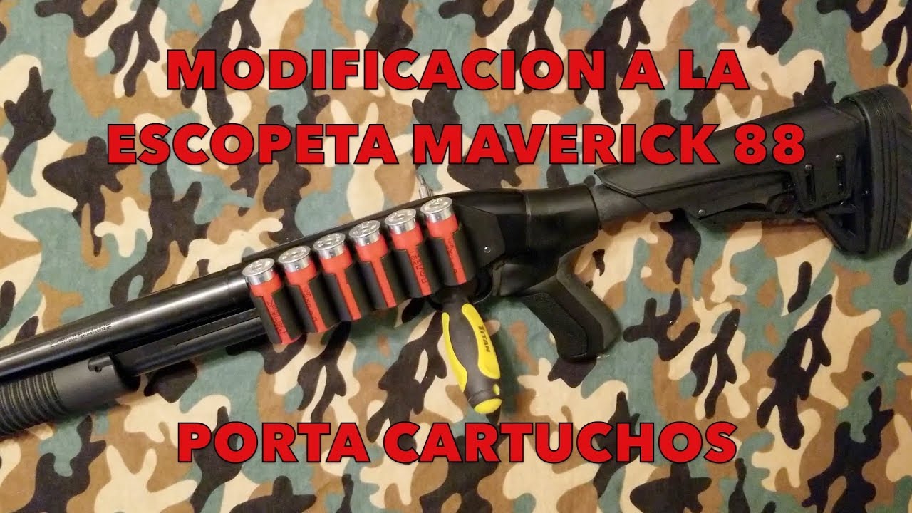 LA ESCOPETA MAVERICK 88 DE MOSSBERG , PORTA CARTUCHOS ,/,,/ - YouTube