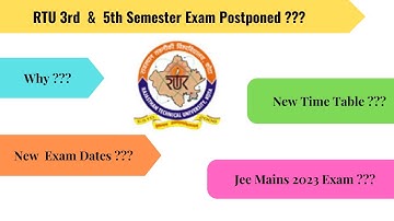 RTU 3rd & 5th Semester Exams Postponed? | RTU 3rd & 5th Semester New Time Table | New Exam Date ?