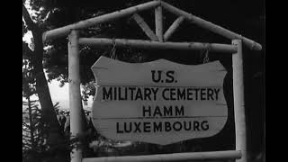Memorial Day, 1946: General Patton, fallen U.S. troops honored in Luxembourg. Read vid description.