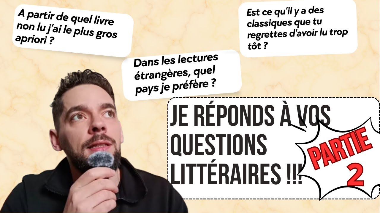 20 questions littéraires posées par mes abonné(e)s !!! Mes recommandations de livres 🙂 (partie 2/2)