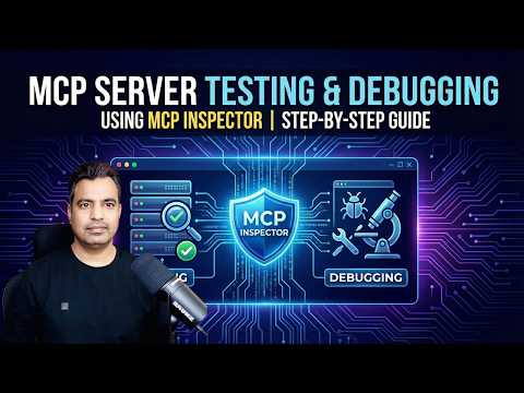 MCP Servers Testing & Debugging Using MCP Inspector | Step-by-Step Guide