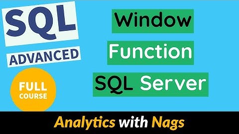 What is Window Function in SQL Server | SQL Advanced Tutorial (19/20)