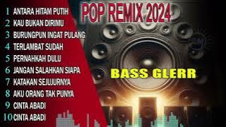 MUSIK POP REMIX BETHARIA SONATA BASS GLERRRR