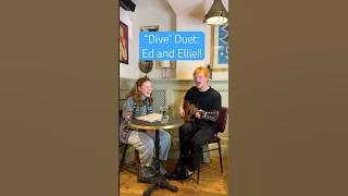 “Dive” Duet WITH @EdSheeran !! #diveelliebanke #edsheeran #edsheerandive #ellieanded