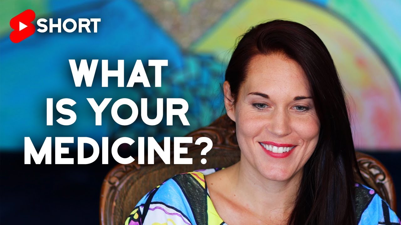 What Is Your Medicine? - Teal Swan
