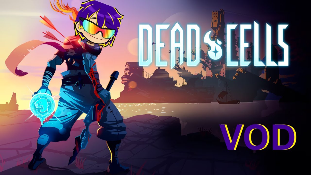 because this is my relaxing game | MesiWeek Day 6 | Dead Cells VOD
