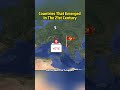 countries that emerged in the 21st century#curiosity #curiosities #geography