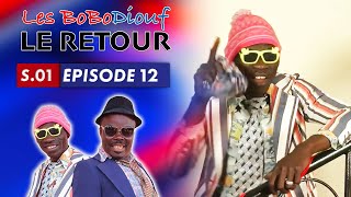 LES BOBODIOUF LE RETOUR - Saison 1 - Épisode 12 - Version Française