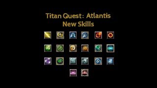 Titan Quest Atlantis - New Skills Review screenshot 2