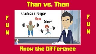 Then vs Than | Vocabulary Builder | Learn English Wealth