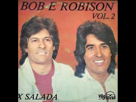 Bob e Robison - Por Baixo do Pano