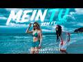 MEIN TU - XEM FT @S_h0c_k (OFFICIAL MUSIC VIDEO)