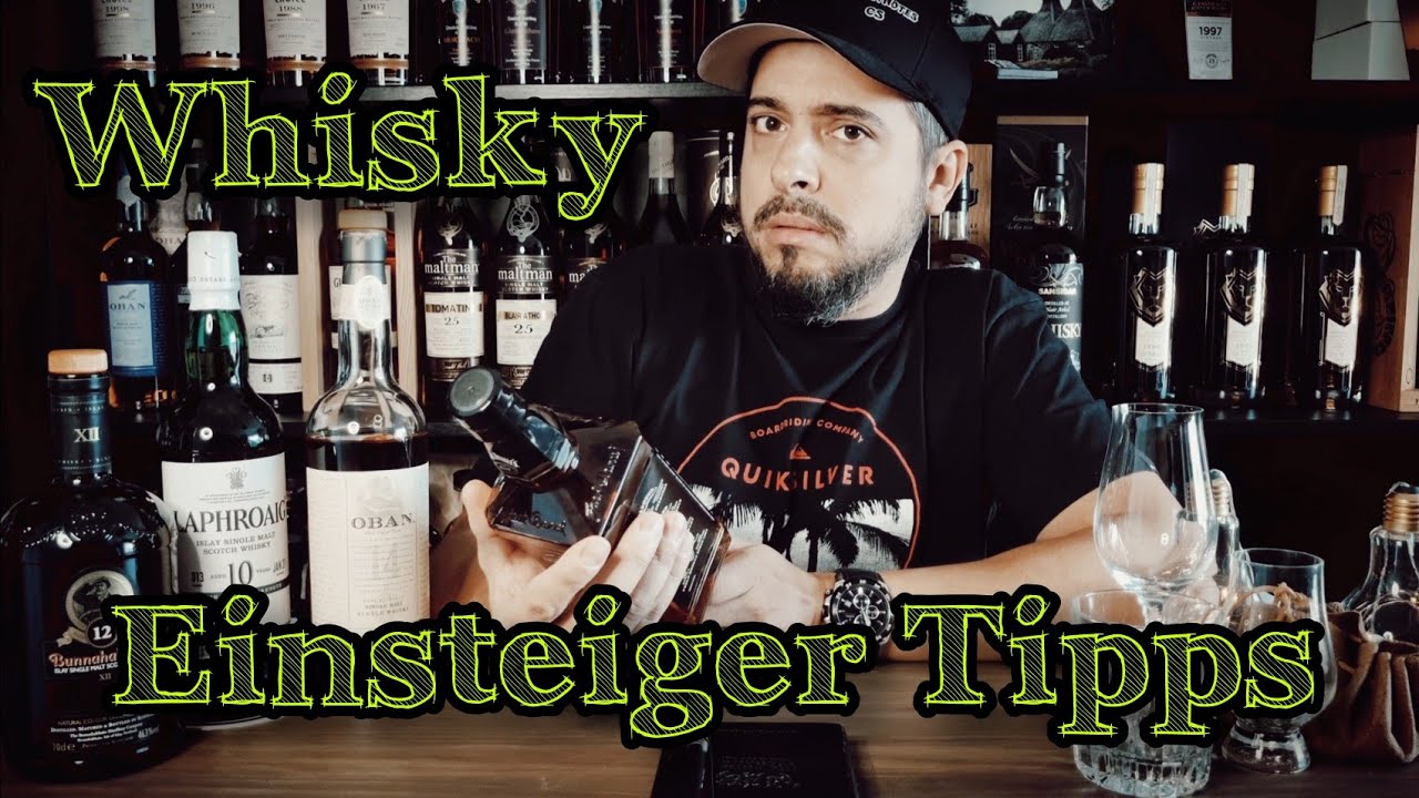 Whisky - Tipps für Einsteiger!