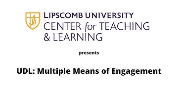 UDL: Multiple Means of Engagement