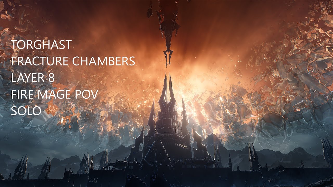 WOW Shadowlands Layer 8 The Fracture Chambers (Kosarus