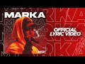 Marka - Martin Naling | Official Lyric Video