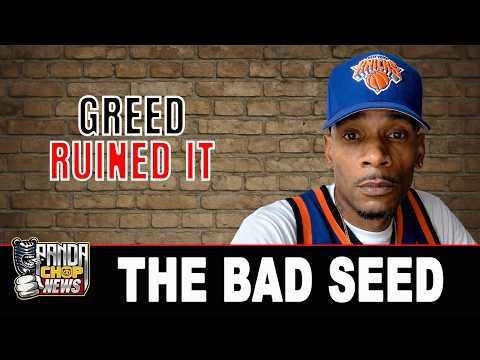 The Bad Seed: Did Greed Tear Griselda Apart?! (Part 8)