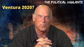 Will Jesse Ventura Run As Green Party Candidate? The Political Vigilante