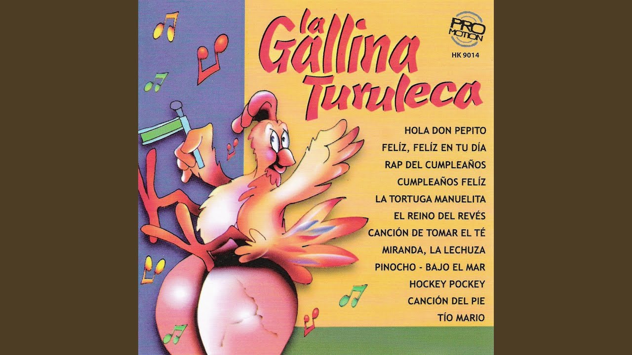 La Gallina Turuleca