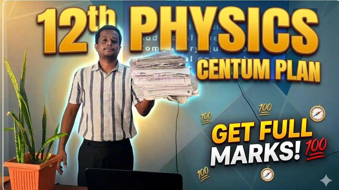 2th Physics: How to get 70/70? ✅ Confirmed Centum Plan & Strategy!