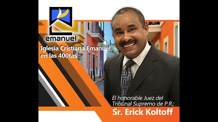 El Juez Erick Kolthoff - La familia fortalecida en...