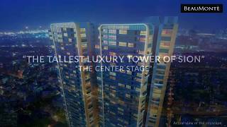 Presenting Beaumonte, Sion | Premium 2, 3 & 4 BHKs