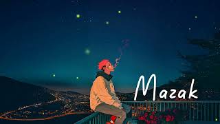 Mazak Slowed & Reverb Ma Oda Lai Mazak Ban Gai A Faizu Ghafari New Song 2025