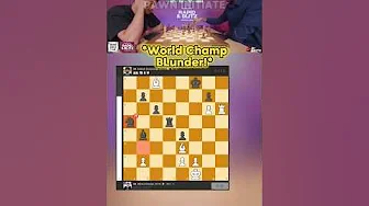 world champion blunder mate in 3....