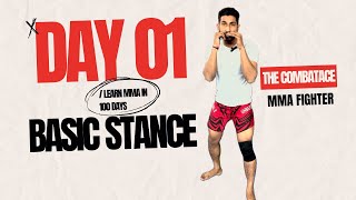 MMA Fundamentals: Day 1 - Mastering the Basic Stance!