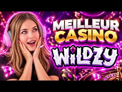💎 Wildzy : le MEILLEUR casino en ligne en France en 2026 🇫🇷