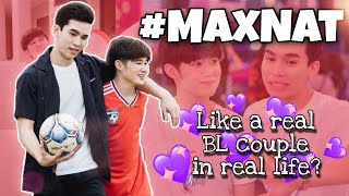 #MaxNat - Loving More Than On-screen Partner 💖