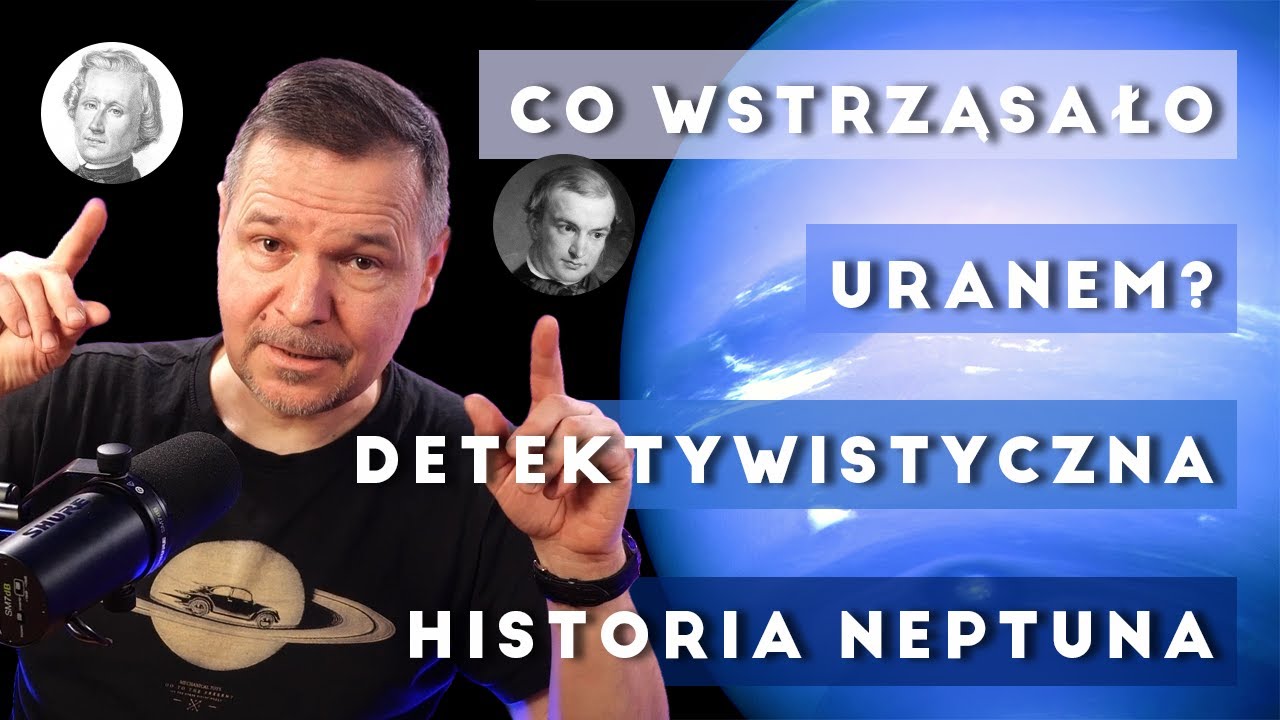 Neptun – ósmy pasażer Układu Słonecznego