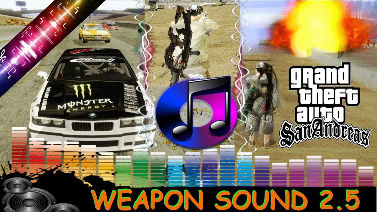 DOWNLOAD PACK DE SONS WEAPON SOUND 2.5 PARA GTA SAN ANDREAS FULL HD ...