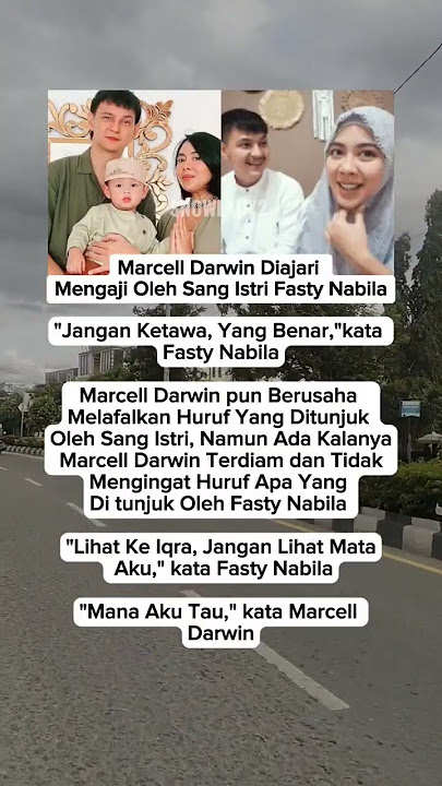 Marcell Darwin Diajari Ngaji Oleh Sang Istri, Masha Allah 😍🫶#marcelldarwin #rumahtangga #istri