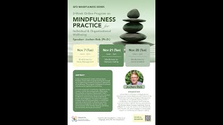 2023.11.7 Mindfulness for Stress Management ストレスマネジメントのためのマインドフルネス