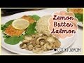 Weylie&#39;s Kitchen: Lemon Butter Salmon #COOKFORMOM | ilikeweylie